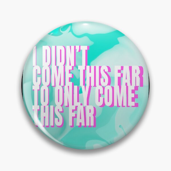 Item preview, I Didn't Come This Far To Only Come This Far Colorful Typography Print Text Style 1 designed and sold by lineartdesigns.