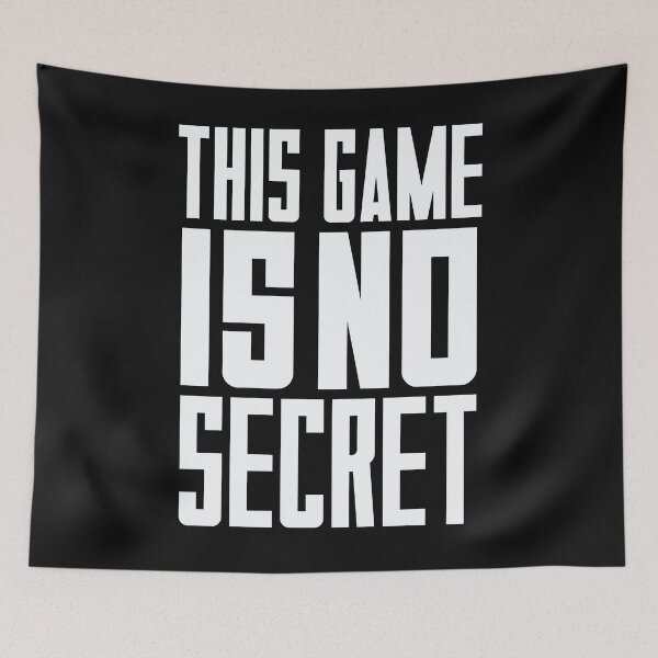 Item preview, This Game Is No Secret 2022 designed and sold by َART LOVERS ★★★★★.