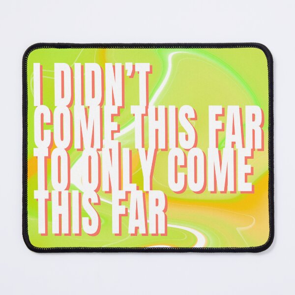 Item preview, I Didn't Come This Far To Only Come This Far Colorful Typography Print Text Style 5 designed and sold by lineartdesigns.