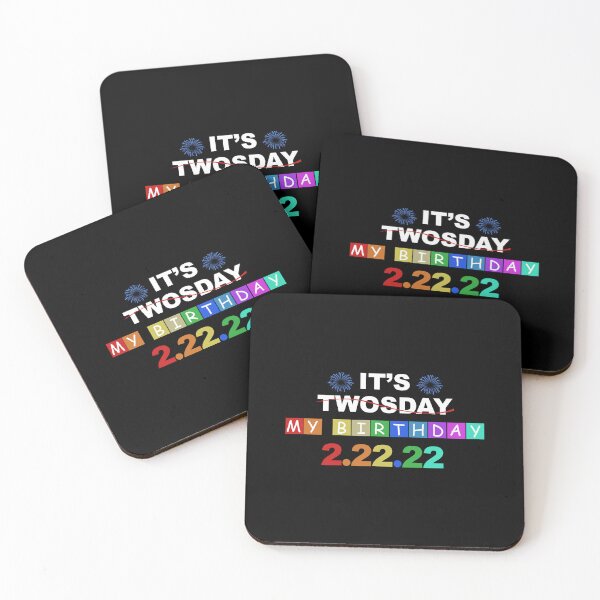 Item preview, it's twosday my birthday 2 22 22 designed and sold by DN Shop ★★★★★.