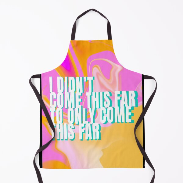 Item preview, I Didn't Come This Far To Only Come This Far Colorful Typography Print Text Style 10 designed and sold by lineartdesigns.