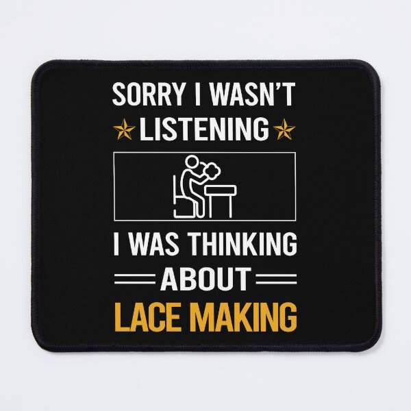 Item preview, Funny Listening Lace Making Lacemaking Lacemaker designed and sold by jiggleterrified.