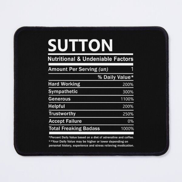 Item preview, Sutton Name T Shirt - Sutton Nutritional And Undeniable Factors Gift Item Tee designed and sold by hautalachante.