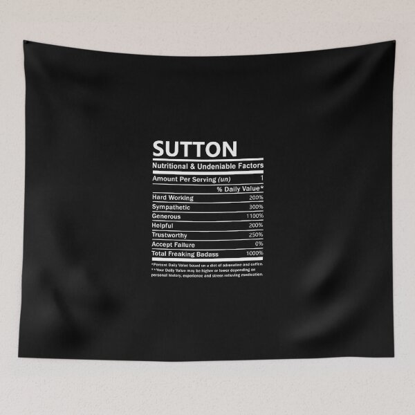 Item preview, Sutton Name T Shirt - Sutton Nutritional And Undeniable Factors Gift Item Tee designed and sold by hautalachante.