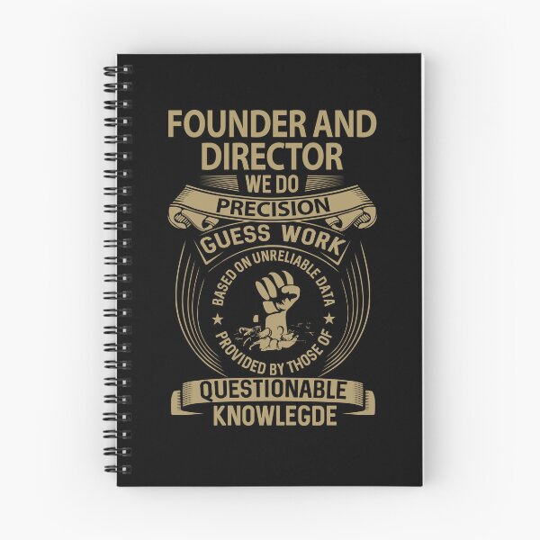 Item preview, Founder And Director T Shirt - We Do Precision Job Gift Item Tee designed and sold by smueller39.