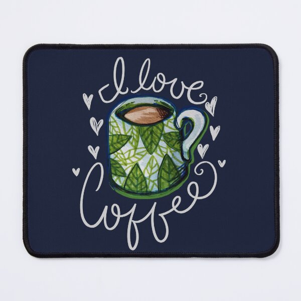 Item preview, I Love Coffee designed and sold by FrictionMaxxing.