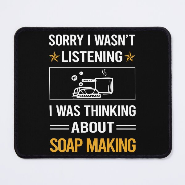 Item preview, Funny Listening Soap Making Soapmaking designed and sold by RandalDavis.