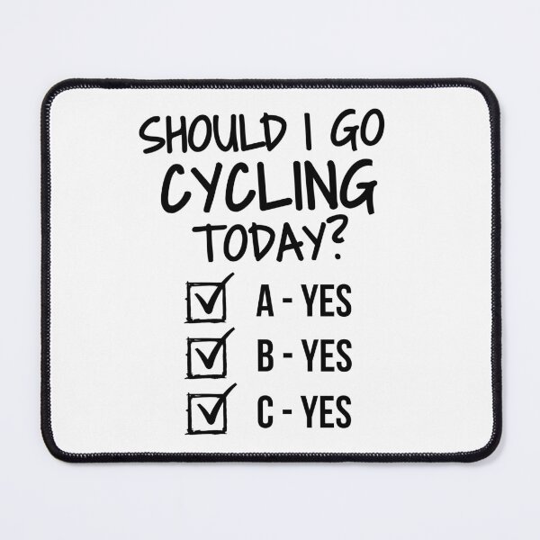 Item preview, Should I go cycling today? designed and sold by TheGreenGoat.