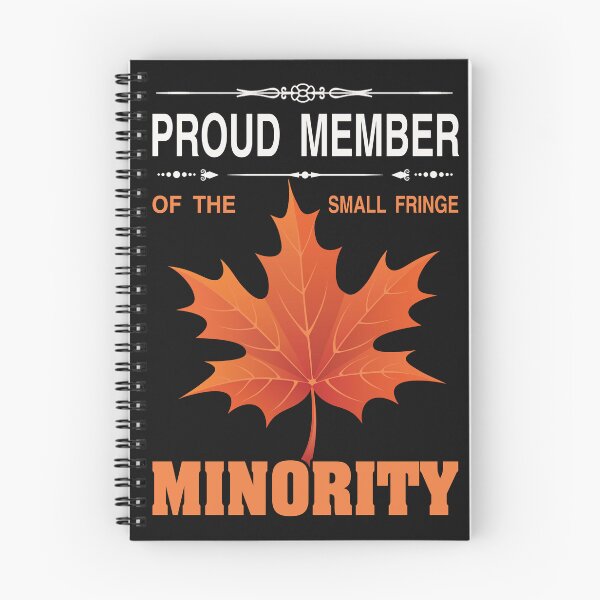 Item preview, Proud Member Of A Small Fringe Minority With Unacceptable Views designed and sold by Desibeau.