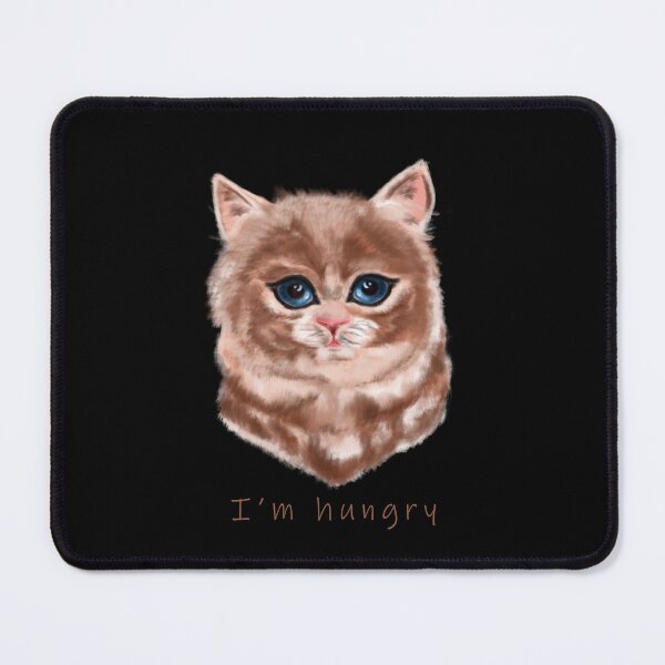 Item preview, I'm hungry funny quote cat designed and sold by virginiajollyh.