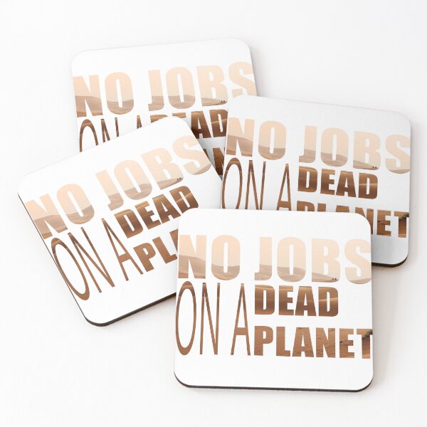 Item preview, No jobs on a desert planet designed and sold by Zarchi.