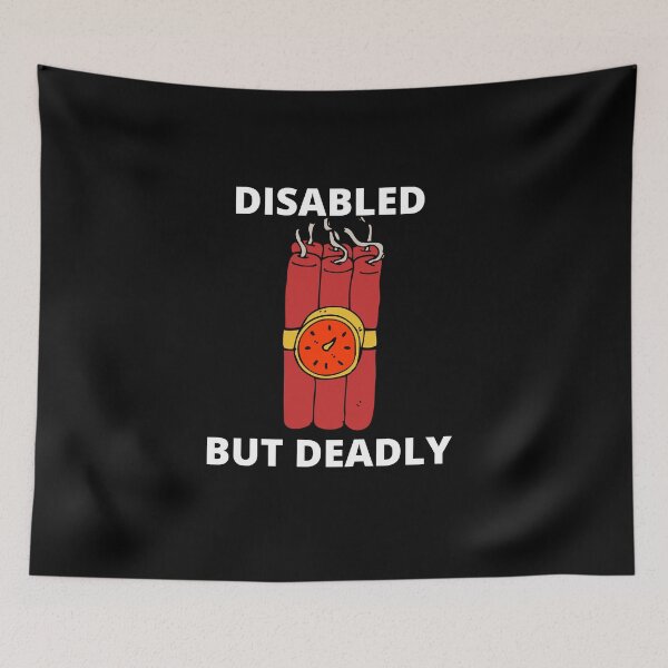 Item preview, Disabled but deadly designed and sold by Tanuja  Sharma.
