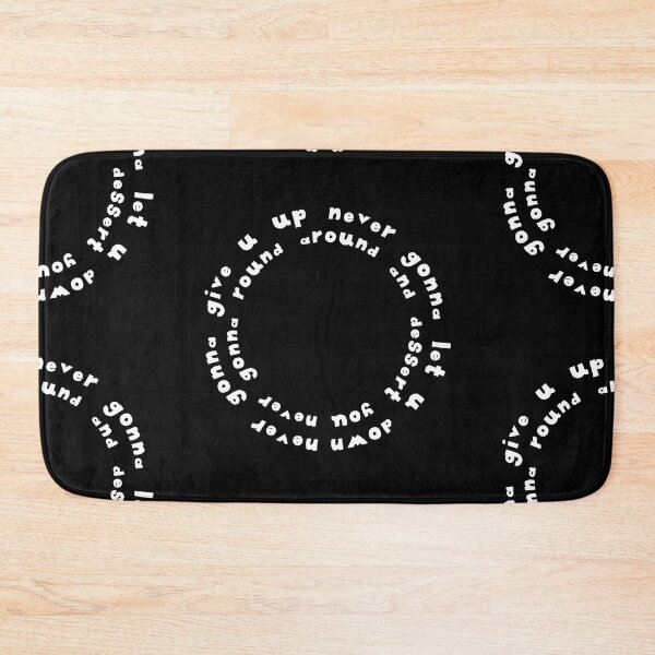 Item preview, Never Gonna Give U Up Text Monochrome Black  designed and sold by Meepuruproject.