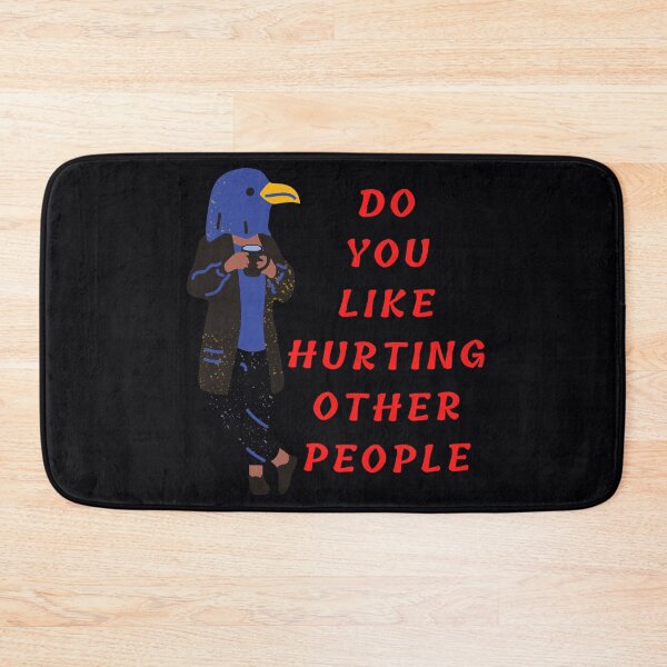 Item preview, Do You Like Hurting Other People designed and sold by DigitalSantino.