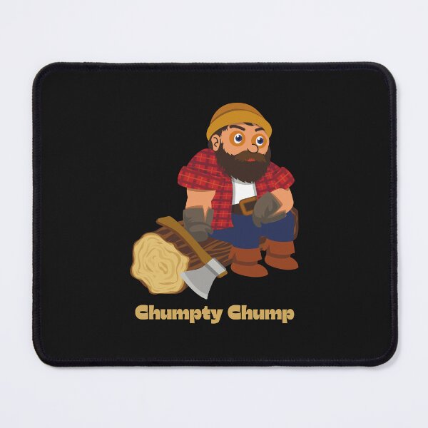 Item preview, Chumpty Chump Lumberjack -  Woodworking Carpentry Fun Graphic - Fun Woodworking Gifts  designed and sold by WoodWorkingInc.