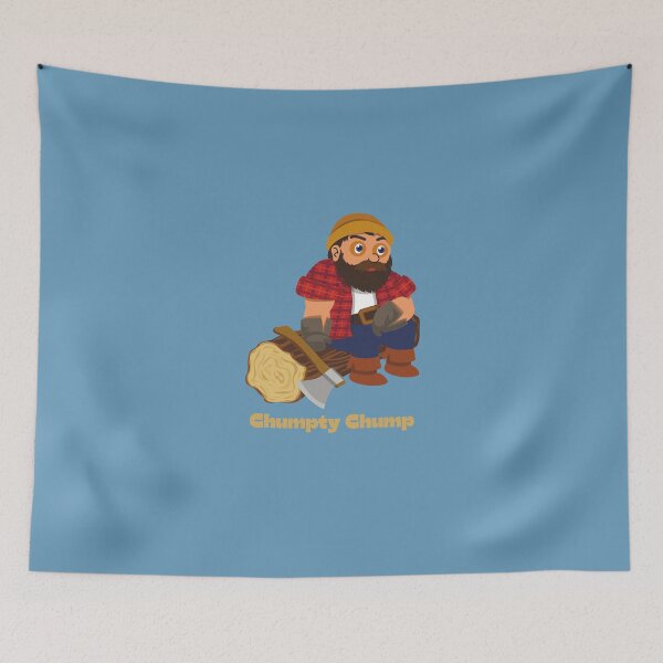 Item preview, Chumpty Chump Lumberjack -  Woodworking Carpentry Fun Graphic - Fun Woodworking Gifts  designed and sold by WoodWorkingInc.