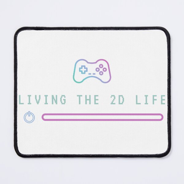 Item preview, Living The 2D Life designed and sold by Redkirra.