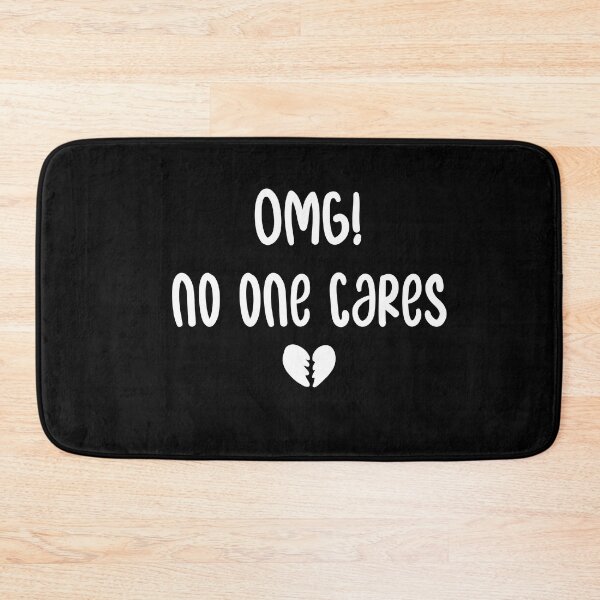 Item preview, OMG No One Cares Shirt, Sarcastic Shirt , Funny Sarcastic Shirt , Funny Graphic Tee designed and sold by zeyuss.