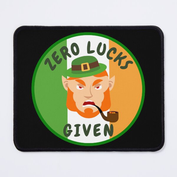 Item preview, St. Patrick's Day - Zero Lucks given - funny design designed and sold by INSOMNIAC101.