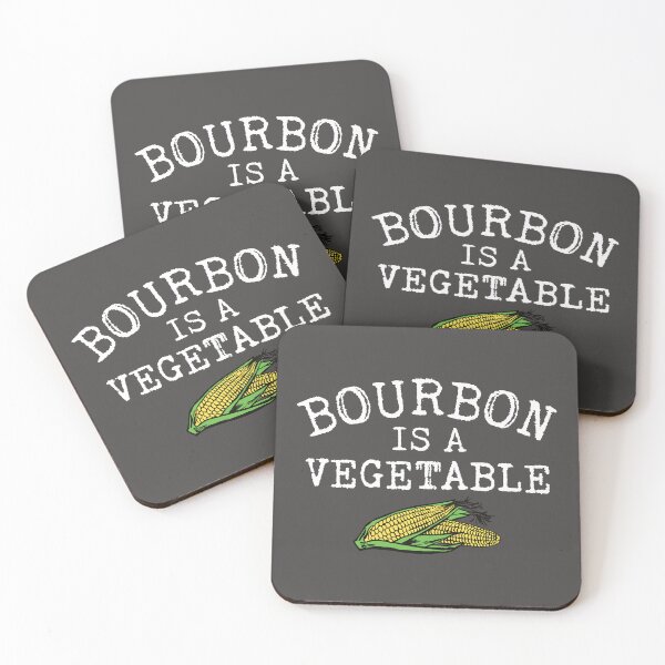 Item preview, Bourbon is a Vegetable design designed and sold by DesignsByCorey.