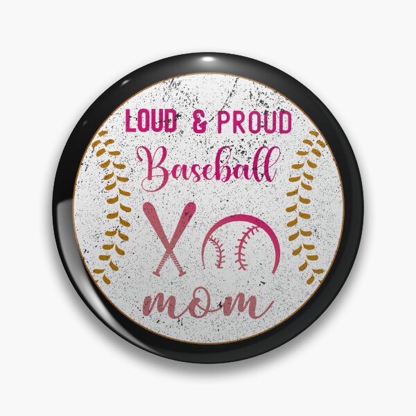 Item preview, Loud and Proud Baseball Mom designed and sold by franktact.