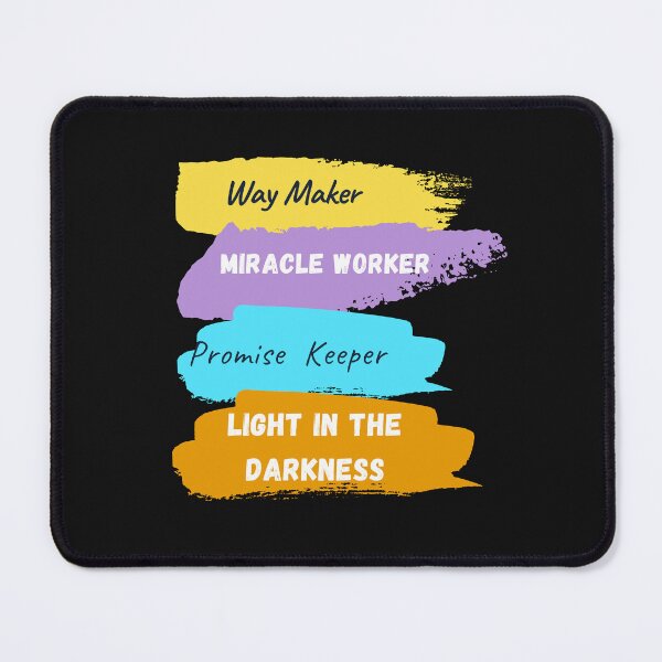 Item preview, Way Maker Miracle worker promise keeper Light in the darkness- Bible quote designed and sold by BronikowskiART.