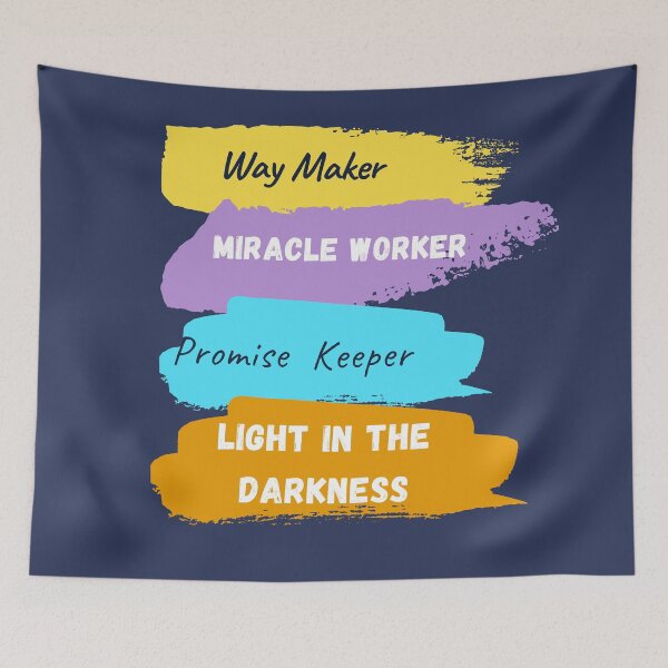 Item preview, Way Maker Miracle worker promise keeper Light in the darkness- Bible quote designed and sold by BronikowskiART.