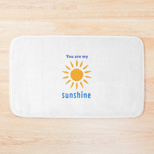 Item preview, You are my sunshine  designed and sold by samfromsamuel ⭐⭐⭐⭐⭐.