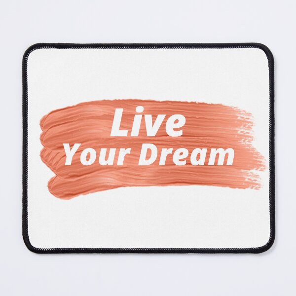 Item preview, live your dream designed and sold by cha-raf.