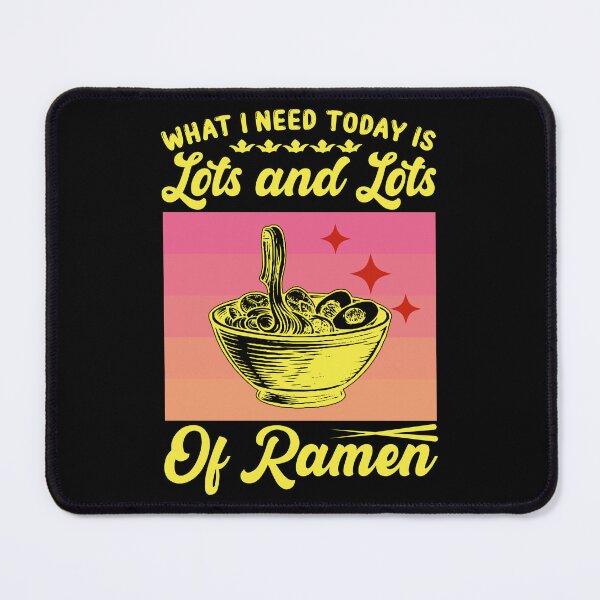 Item preview, What I need today is lots and lots of ramen| korean ramen designed and sold by EmotionArt.