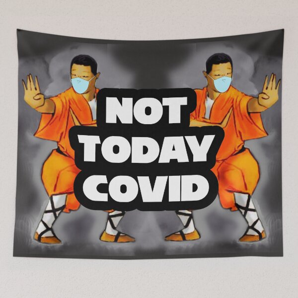 Item preview, Not Today Covid designed and sold by 3FHS.