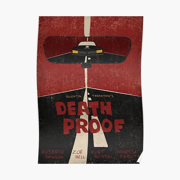 Death Proof Movie Poster Poster