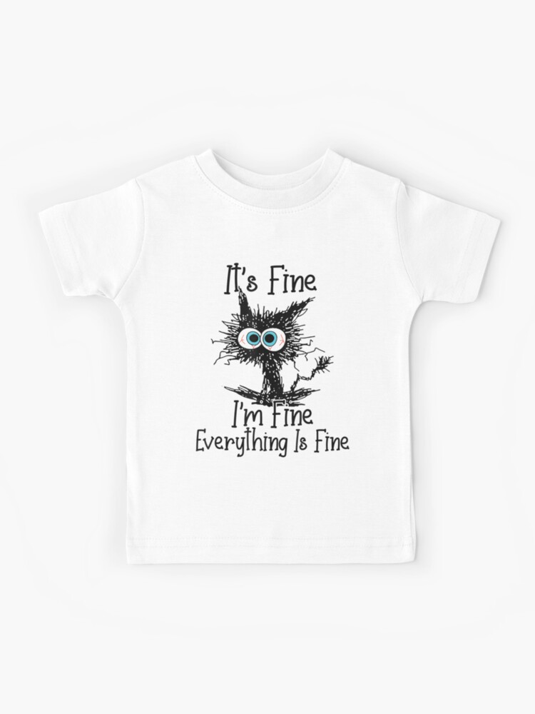 Funny I'm fine Definition | Kids T-Shirt