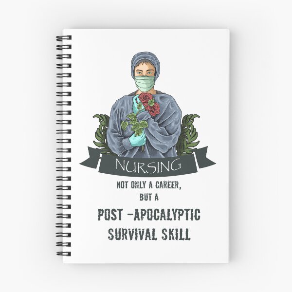 Item preview, Nursing not only a career but a post-apocalyptic survival skill designed and sold by 4You4U.