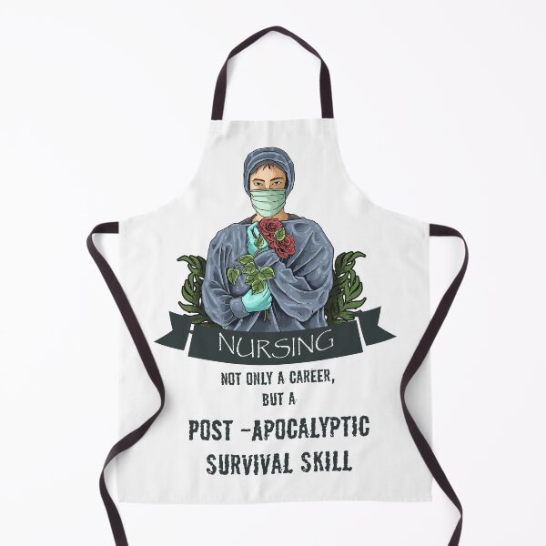 Item preview, Nursing not only a career but a post-apocalyptic survival skill designed and sold by 4You4U.