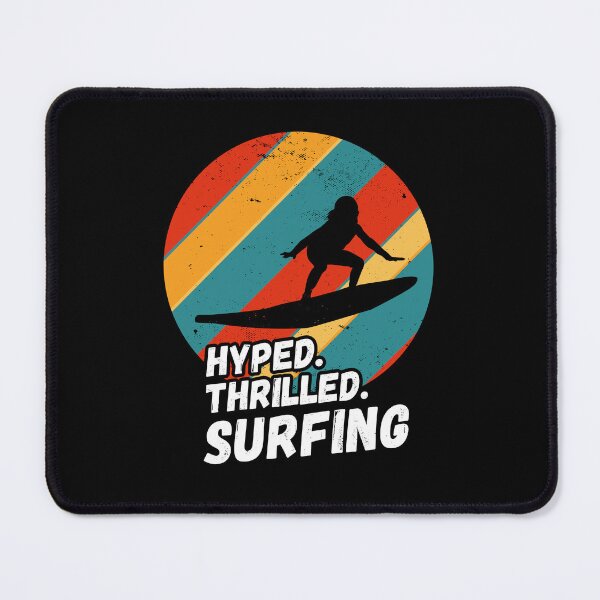 Item preview, Hyped, Thrilled, Surfing - Surfing Silhouette, Wave riding designed and sold by rattob.