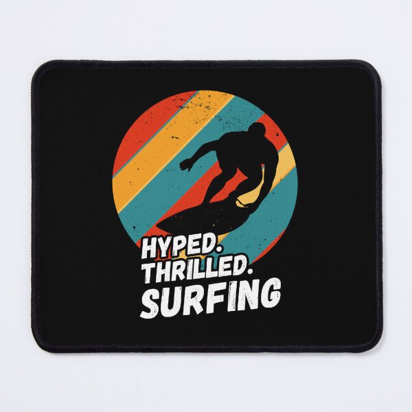 Item preview, Hyped, Thrilled, Surfing - Surfing Silhouette, Wave riding designed and sold by rattob.
