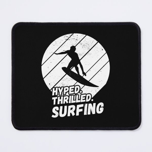 Item preview, Hyped, Thrilled, Surfing - Surfing Silhouette, Wave riding designed and sold by rattob.