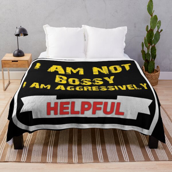 Item preview, I Am Not Bossy I Am Aggressively Helpful Funny Saying T-shirt. designed and sold by Sloyar.