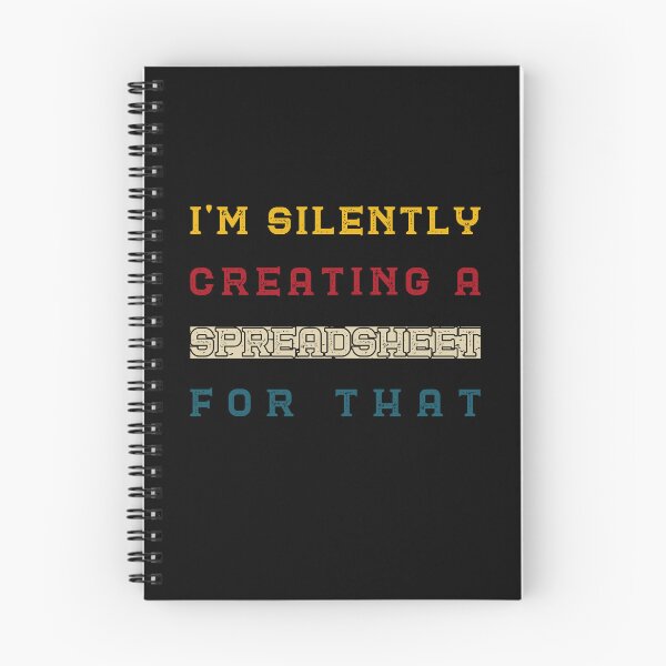Item preview, Vintage Funny Spreadsheet Gift For Actuary Statistician - I'm silently Creating a Spreadsheet For That designed and sold by OUSSAMAVIP.