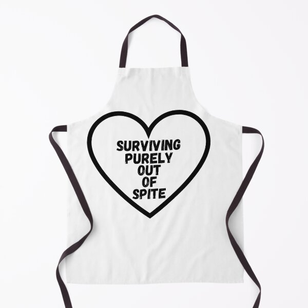 Item preview, Surviving purely out of spite designed and sold by SheIsAQueen.