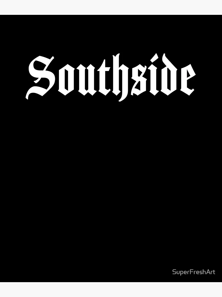 Southside South Side Hip Hop Rap Ghetto Hood | Poster