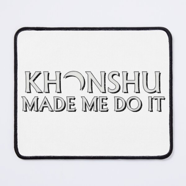 Item preview, Khonshu Made Me Do It designed and sold by TransmitHim.