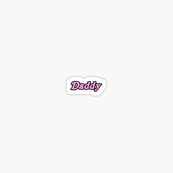 daddy Sticker