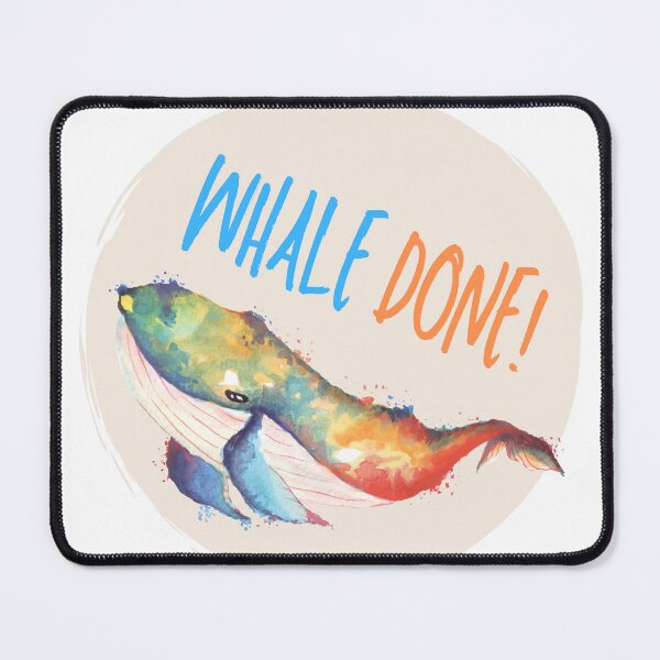 Item preview, Whale done! | Well done!  designed and sold by Mimi Y..
