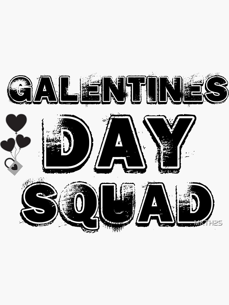 "galentines day squad" Sticker for Sale by MKTH2S Redbubble