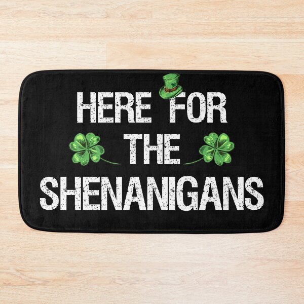 Item preview, St. Patrick's Day - Here For The Shenanigans II designed and sold by Lemon Pepper.