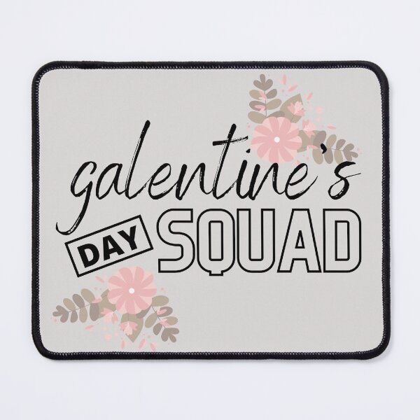 Item preview, Galentines Day Squad Floral designed and sold by CameronBischoff.