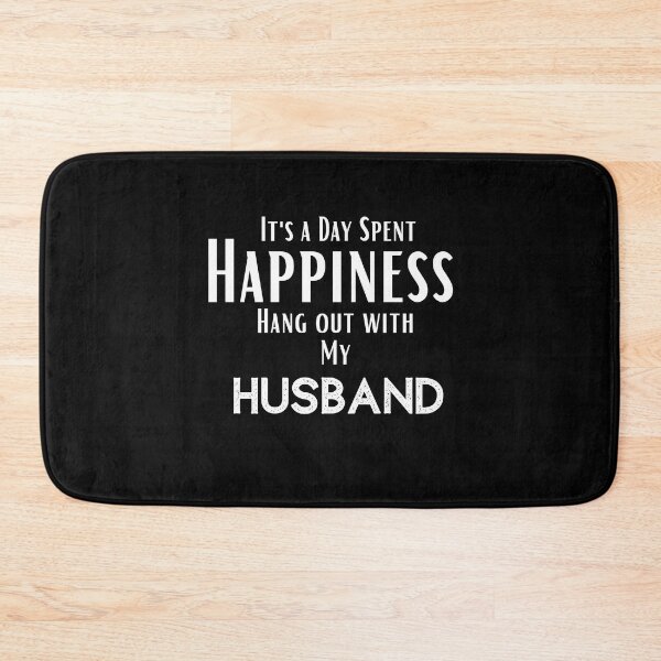 Item preview, funny husband quotes,Happines I'ts a day spent Hang out With my husband ,happy quotes designed and sold by behappysiempre.