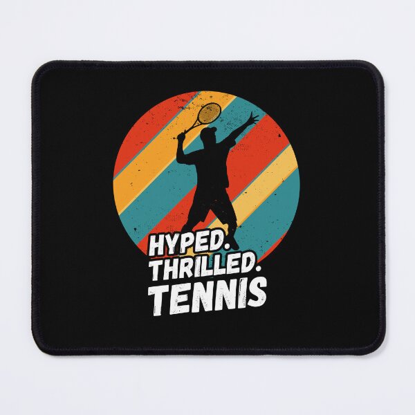Item preview, Hyped, Thrilled, Tennis - Tennis Silhouette designed and sold by rattob.
